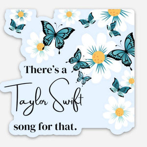 There is a Taylor Swift Song for That Sticker